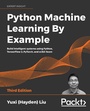 Cover: Python Machine Learning by Example - Packt Publishing