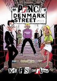 Enlarge image Cover: The Prince Of Denmark Street - UT Productions Ltd