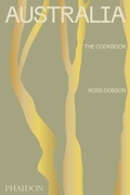 Cover: Australia: The Cookbook - Phaidon Press Ltd