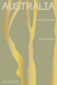 Abbildung von: Australia: The Cookbook - Phaidon Press Ltd