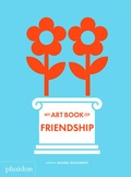 Cover: My Art Book of Friendship - Phaidon Press Ltd