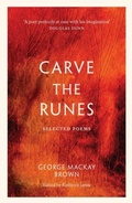 Cover: Carve the Runes - Polygon An Imprint of Birlinn Limited
