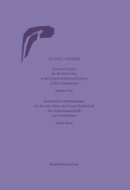 Cover: Esoteric Lessons for the First Class of the School of Spiritual Science at the Goetheanum - Rudolf Steiner Press