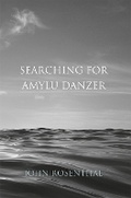 Cover: Searching for Amylu Danzer - The Waywiser Press