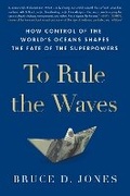 Cover: To Rule the Waves - Scribner