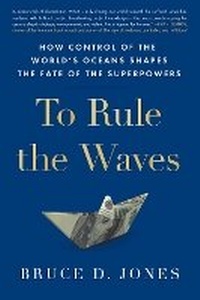 Enlarge image Cover: To Rule the Waves - Scribner