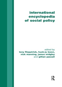 Enlarge image Cover: International Encyclopedia of Social Policy - Routledge