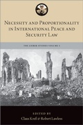 Cover: Necessity and Proportionality in International Peace and Security Law - OUP eBook