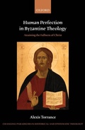 Cover: Human Perfection in Byzantine Theology - OUP eBook