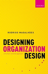 Abbildung von: Designing Organization Design - OUP eBook