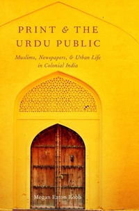 Abbildung von: Print and the Urdu Public - OUP eBook