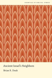 Abbildung von: Ancient Israel's Neighbors - OUP eBook