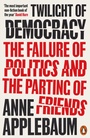 Cover: Twilight of Democracy - Penguin Books Ltd