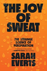 Abbildung von: The Joy of Sweat - W. W. Norton & Company