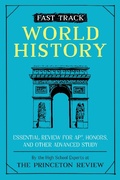 Cover: Fast Track: World History - Princeton Review