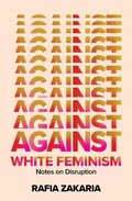Cover: Against White Feminism - W. W. Norton & Company