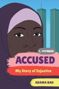 Abbildung von: Accused: My Story of Injustice (I, Witness) - Norton Young Readers