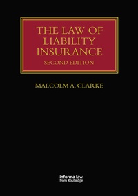 Enlarge image Cover: The Law of Liability Insurance - CRC Press