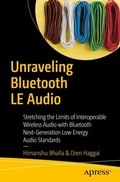 Cover: Unraveling Bluetooth LE Audio - APress