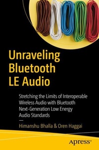 Abbildung von: Unraveling Bluetooth LE Audio - Apress