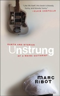 Cover: Unstrung - Akashic Books