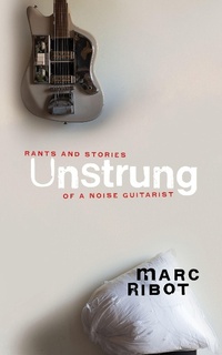 Enlarge image Cover: Unstrung - Akashic Books,U.S.