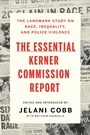 Cover: The Essential Kerner Commission Report - Liveright