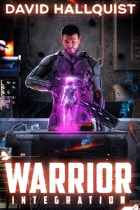 Enlarge image Cover: Warrior: Integration (The Singularity War, #1) - Theogony Books