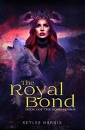 Cover: The Royal Bond - Keylee Hargis