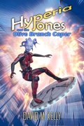 Cover: Hyperia Jones and the Olive Branch Caper - David M. Kelly