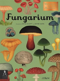 Abbildung von: Fungarium - Big Picture Press