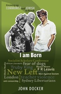 Cover: Growing Up Communist and Jewish in Bondi Volume 3 - Kerr Publishing