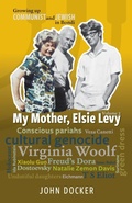 Cover: Growing Up Communist and Jewish in Bondi Volume 2 - Kerr Publishing
