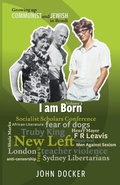 Cover: Growing Up Communist and Jewish in Bondi Volume 3 - Kerr Publishing