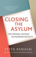 Cover: Closing the Asylum: The Mental Patient in Modern Society - Process Press Ltd