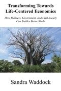 Cover: Transforming Towards Life-Centered Economies - Business Expert Press