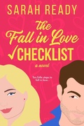 Cover: The Fall in Love Checklist - Swift & Lewis Publishing LLC
