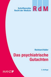 Abbildung von: Das psychiatrische Gutachten - Manz