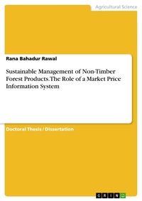 Abbildung von: Sustainable Management of Non-Timber Forest Products. The Role of a Market Price Information System - GRIN Verlag