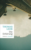 Cover: Die Erh&ouml;rung - Hanser