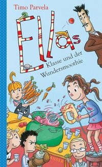 Enlarge image Cover: Ellas Klasse und der Wundersmoothie - Hanser