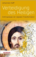 Cover: Verteidigung des Heiligen - Verlag Herder