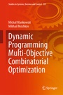 Cover: Dynamic Programming Multi-Objective Combinatorial Optimization - Springer