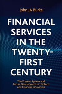 Abbildung von: Financial Services in the Twenty-First Century - Palgrave Macmillan