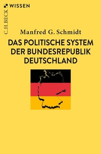 Abbildung von: Das politische System der Bundesrepublik Deutschland - C.H.BECK