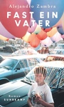 Cover: Fast ein Vater - Suhrkamp
