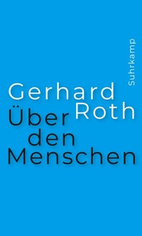 Enlarge image Cover: Über den Menschen - Suhrkamp