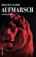 Cover: Aufmarsch - Kriminalroman (Kommiss&auml;r-Reitmeyer-Serie 4) - Suhrkamp