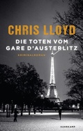 Cover: Die Toten vom Gare d'Austerlitz - Kriminalroman (Eddie Giral 1) - Suhrkamp