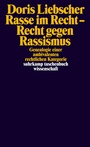 Cover: Rasse im Recht - Recht gegen Rassismus - Suhrkamp